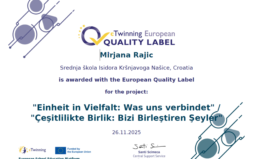Europska oznaka kvalitete za dva eTwinning projekta naše škole