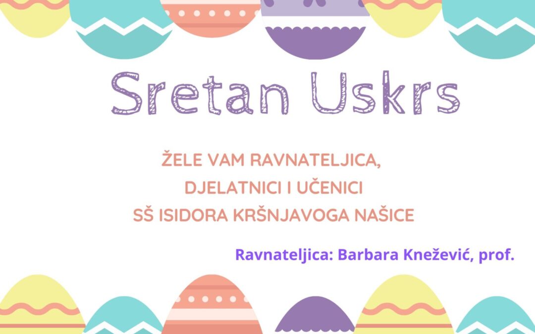 Sretan i blagoslovljen Uskrs